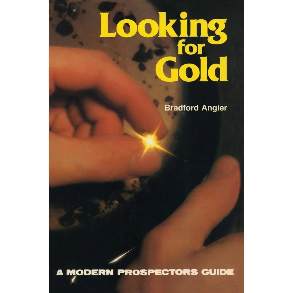 Looking for Gold (Prospecting and Treasure Hunting)